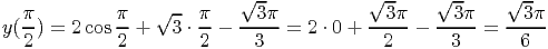                            √ --           √--    √ --    √ --
   π-        π-   √-- π-   --3π-          -3-π-  --3π-   --3π-
y (2) = 2 cos2 +   3 ⋅ 2 -   3  =  2 ⋅ 0 + 2   -   3  =    6  